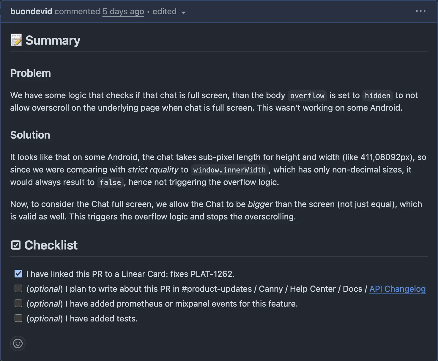 Example of a well-crafted PR description. A GitHub pull request that fixes a bug in the Kindly chat scrolling on Android. 